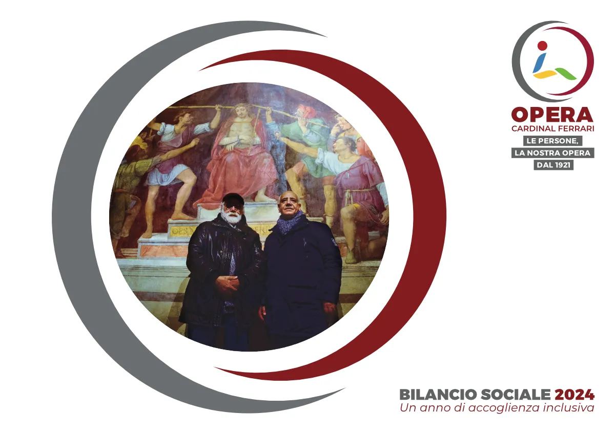 Opera Cardinal Ferrari: Bilancio Sociale 2024 Opera Cardinal Ferrari: Bilancio Sociale 2024